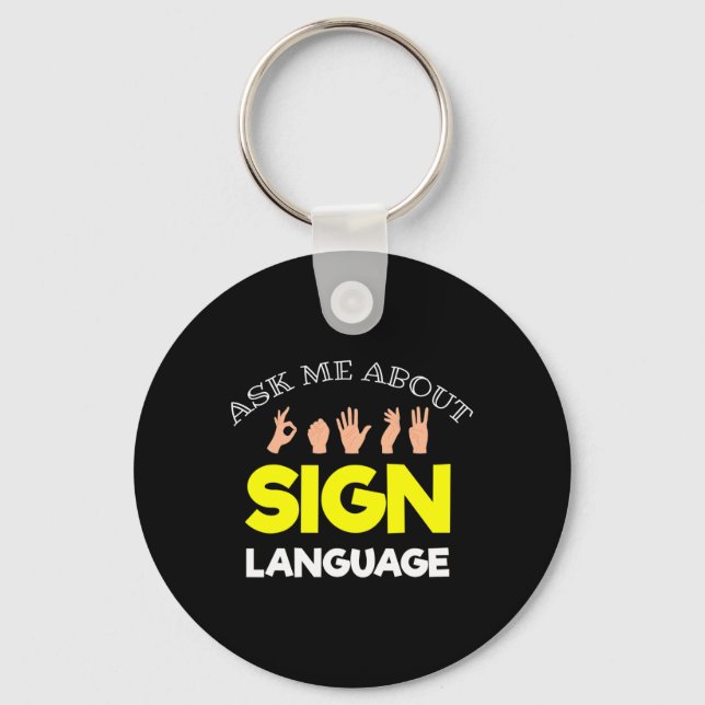 Without Hearing - Deaf - Unable To Hear - Deaf Awa Key Ring (Front)