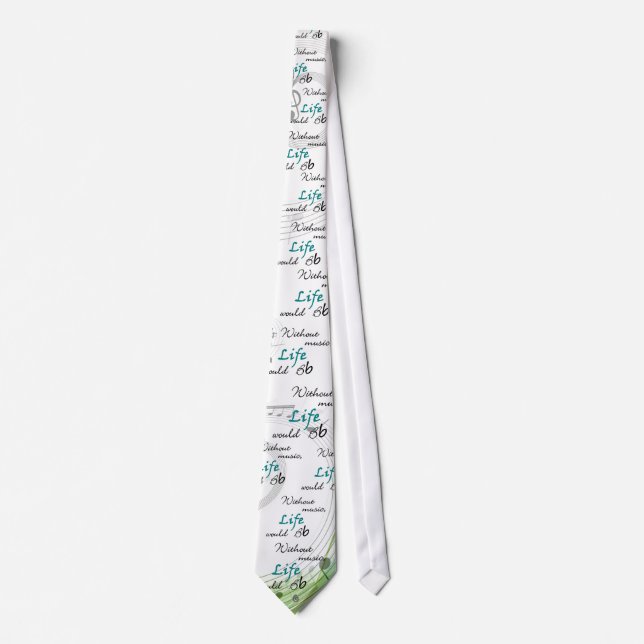 Without Music, Life Would Bb... Tie (Front)