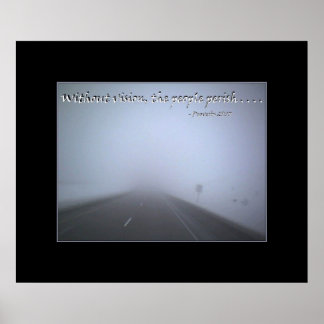 Without vision the people perish poster