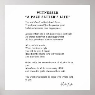 Witnessed pace setter life encouragement poem poet poster
