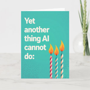 Witty Ai Birthday Card