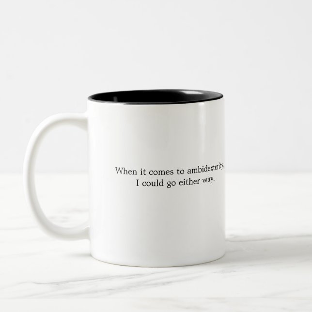 Witty Ambidexterity Either Way Two-Tone Coffee Mug (Left)