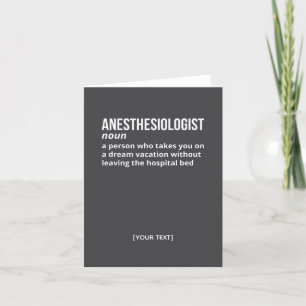 Witty Anaesthesiologist Definition Greeting Card