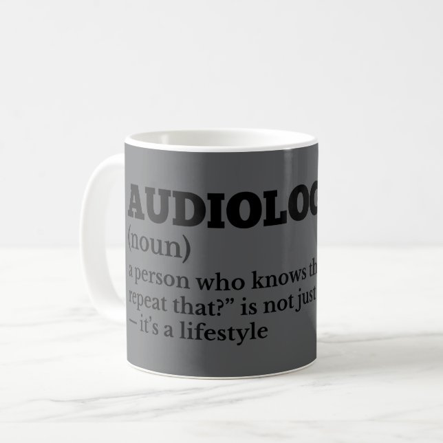Witty Audiologist Definition Mug (Front Left)