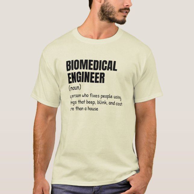 Witty Biomedical Engineer Definition Tee (Front)