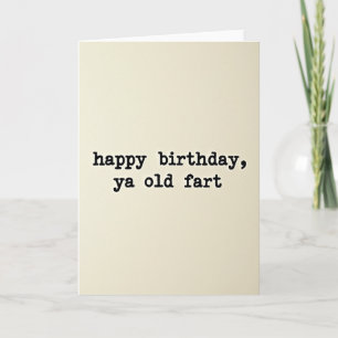 Witty Birthday Bold Text Card
