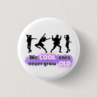 Witty Fun Slogan 3 Cm Round Badge