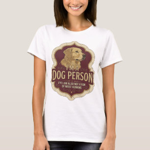 Witty Gold I'M A DOG PERSON Print T-Shirt