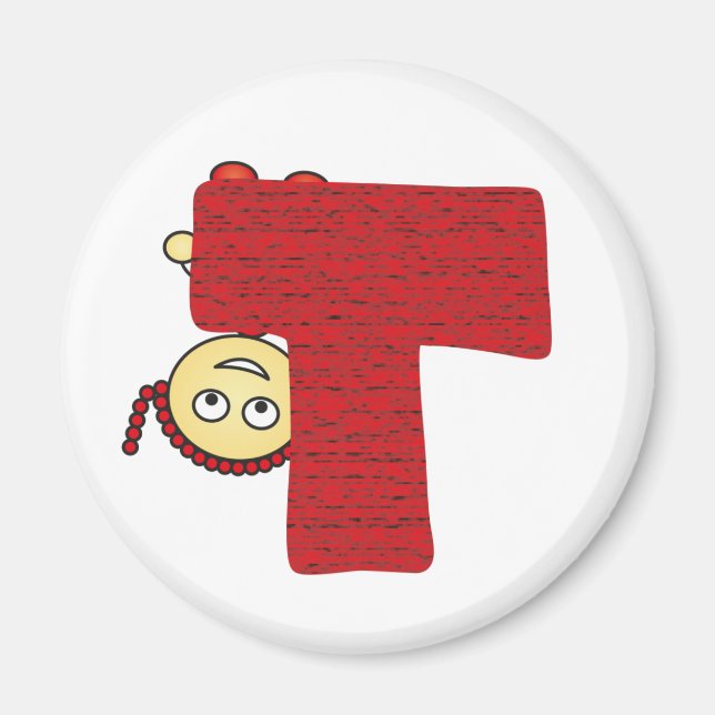 Witty Letter T Magnet (Front)