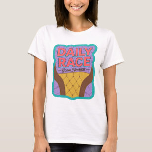 Witty Pink DAILY RACE Text Design T-Shirt