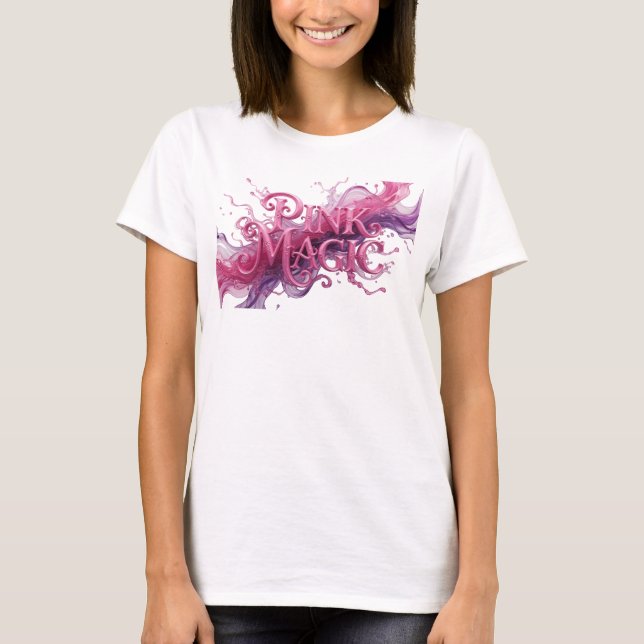 Witty Pink PINK MAGIC Statement Tee (Front)