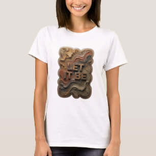 Witty Silver LET IT BE Wearable Art T-Shirt