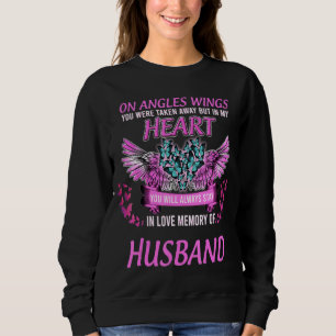 Wives Love & Miss Her Husband In Heaven Lost Husba Sweatshirt