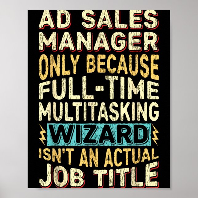 Wizard Job Title Quote - Funny Ad S Manager  Poster (Front)