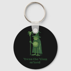 Wizard Meme Twas The Tism Mlord Frog Autism Awaren Key Ring