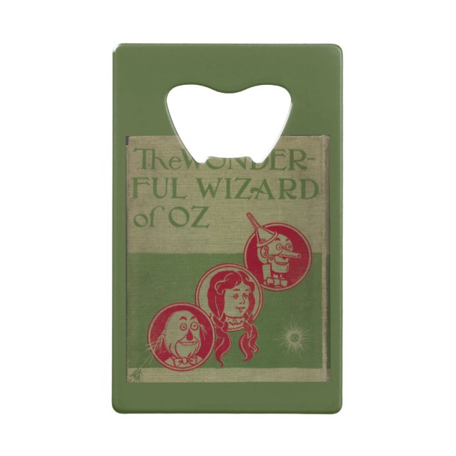 Wizard of Oz Credit Card Bottle Opener (Front)