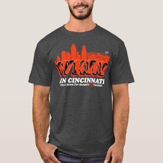 WKRP in Cincinnati Your Home for  1 T-Shirt