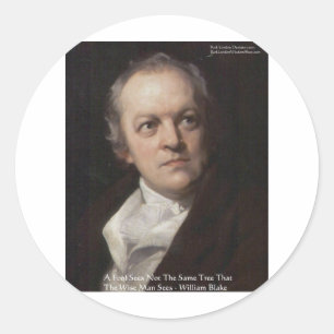 Wm Blake "Seeing Trees" Wisdom Quote Gifts Classic Round Sticker