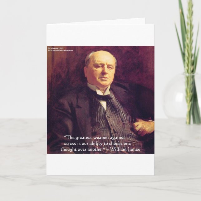 Wm James "Curing Stress" Wisdom Quote Gifts Card (Front)