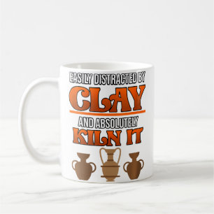 Wo Easily Distracted By Pottery Clay Artist Cerami Coffee Mug