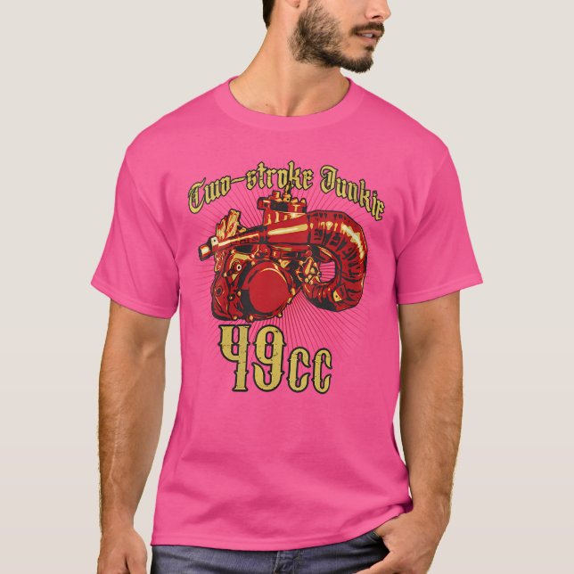 Wo Two-Stroke Junkie 49Cc Motorbikes T-Shirt (Front)