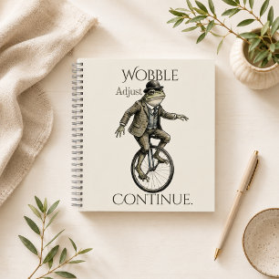 “Wobble Adjust Continue” Journal Spiral Notebook