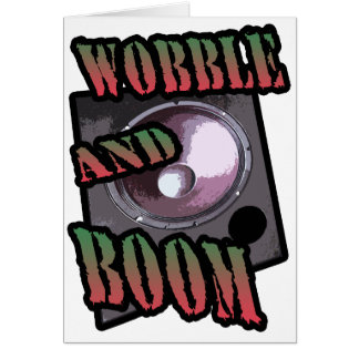 wobble and boom Dubstep
