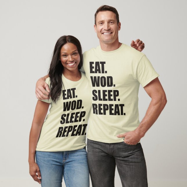 WOD Motivation - Eat, WOD, Sleep, Repeat T-Shirt (Unisex)