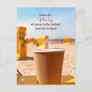 Wohlzeit Postkarten: Wenn der Montag mit einem Postcard