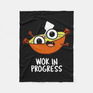 Wok In Progress Funny Cooking Pun  Fleece Blanket