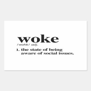 Woke Definition Rectangular Sticker