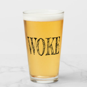 WOKE GLASS