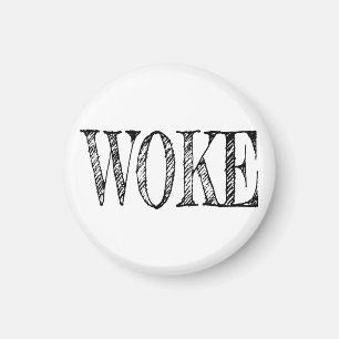 WOKE MAGNET