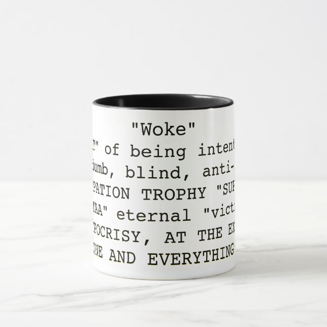 "Woke"  Mug (Center)