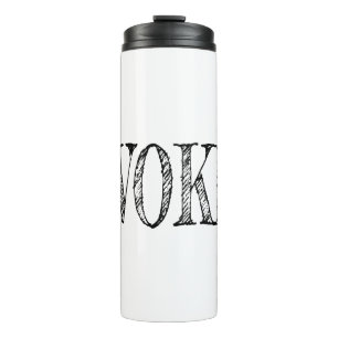 WOKE THERMAL TUMBLER