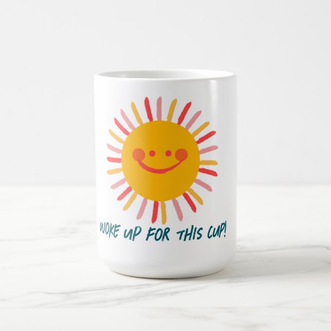 Woke Up Coffee Mug (Center)
