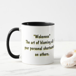 "WOKENESS" MUG