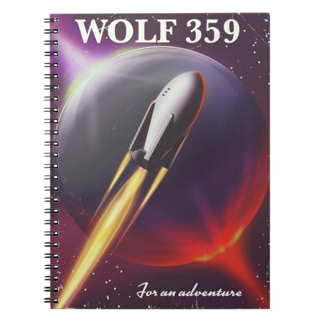 Wolf 359 "for an Adventure" Space travel poster Notebook (Front)