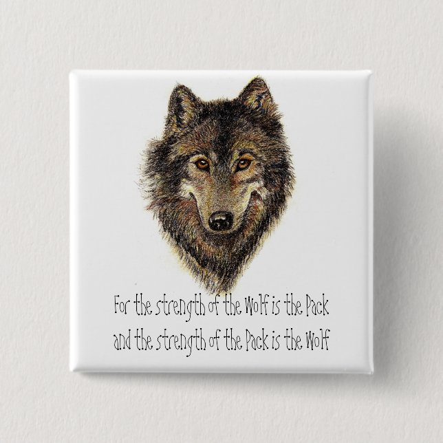 Wolf and Pack Quote - Animal Collection 15 Cm Square Badge (Front)