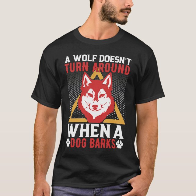 wolf animal motivational quote T-Shirt (Front)