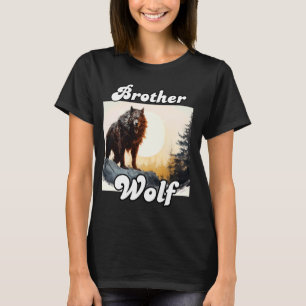 Wolf Brother Matching Tribe Wolves Camping Pack Mo T-Shirt