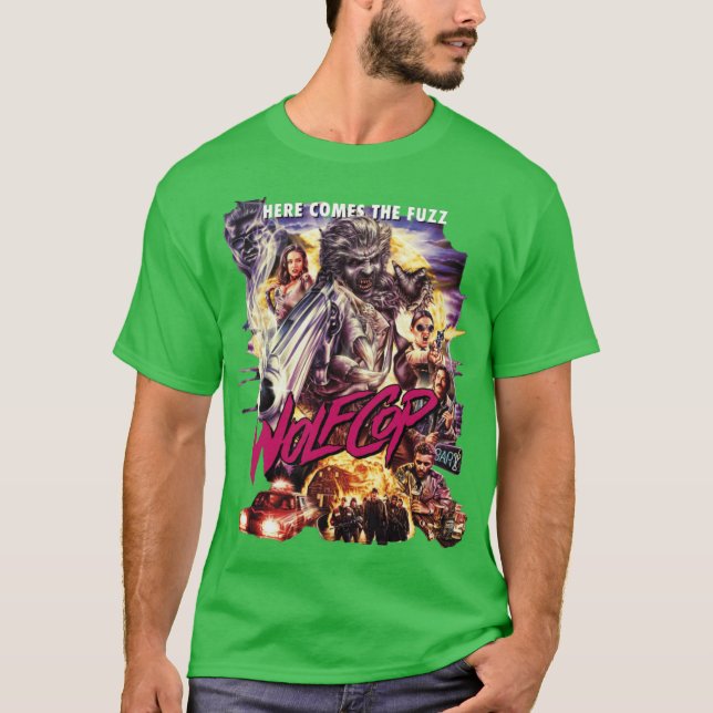Wolf Cop Here comes the Fuzz friend retro T-Shirt (Front)