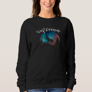 Wolf Dreams Wolves Lover Howling Wolf Full Moon Sk Sweatshirt