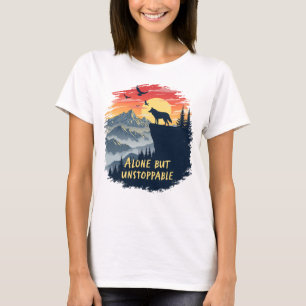 Wolf Howling At The Moon Alone But Unstoppable T-Shirt
