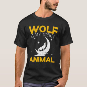 Wolf Is My Spirit Animal Wildlife Animal Zookeeper T-Shirt