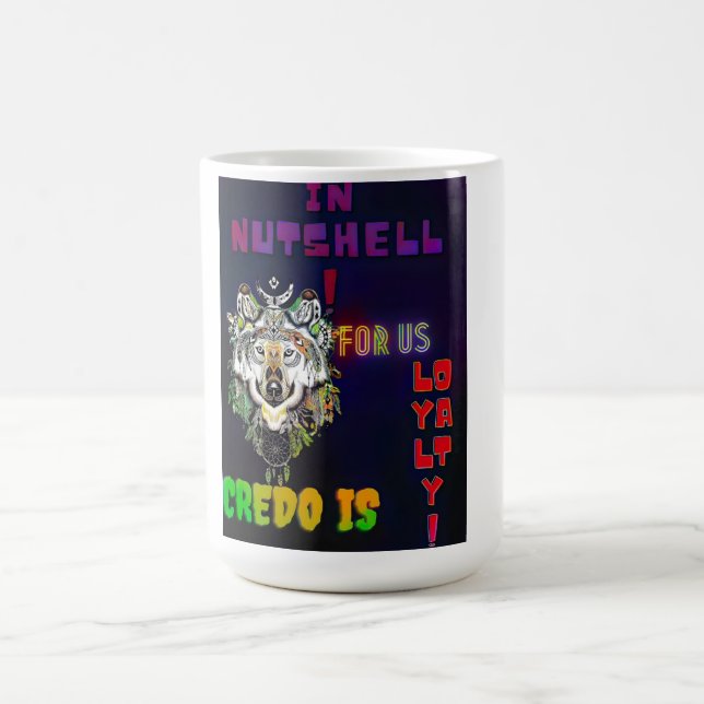 Wolf Loyalty Creed – Tribal Wolf Neon Quote Mug (Center)