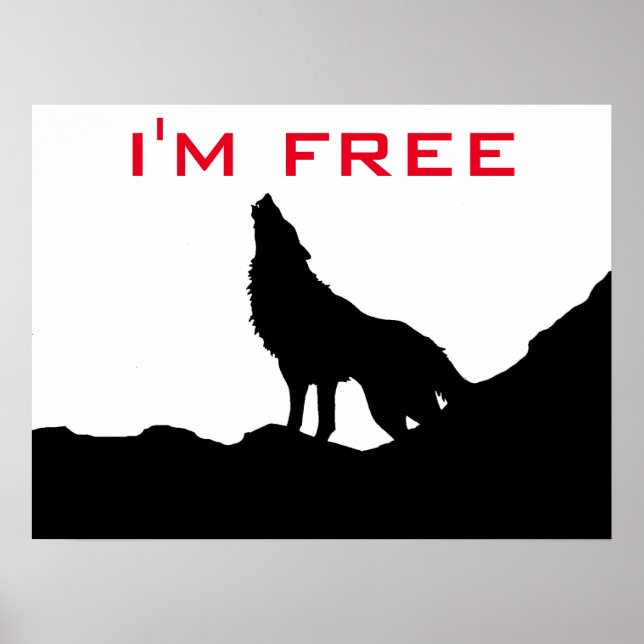 Wolf Motivational Freedom Black & White Poster (Front)
