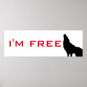 Wolf Motivational Freedom Black & White Poster