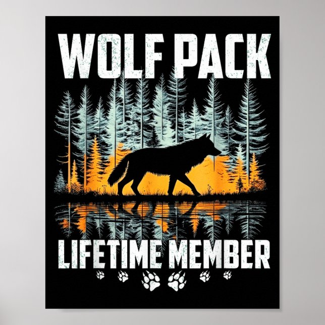 Wolf pack howling wolf lifetime member wildlife poster (Front)