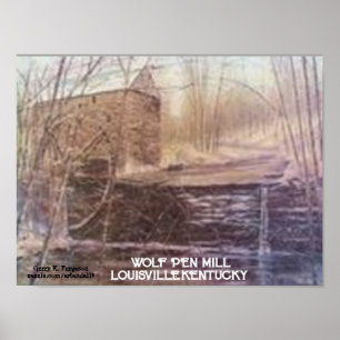 WOLF PEN MILL  POSTER